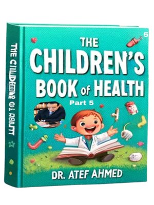 cover image of The Children's Book of Health Part 5